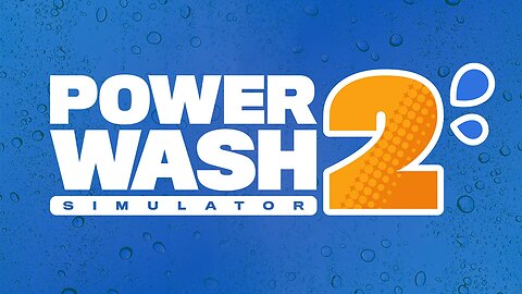 PowerWash Simulator 2: Trailer