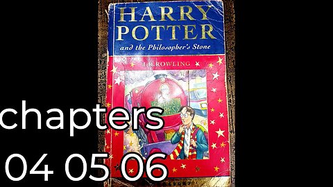 01 Harry Potter and the Philosopher's Stone, Ch, 04, 05, 06