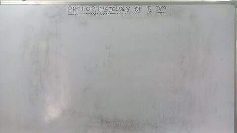 PATHOPHYSIOLOGY OF TYPE -2 DIABETES MELLITUS