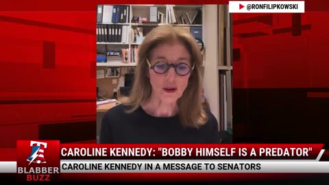 Caroline Kennedy: "Bobby Himself Is A Predator"