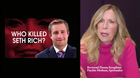 Seth Rich Mystery Solved Psychic Reading Implicates Wa DC Police