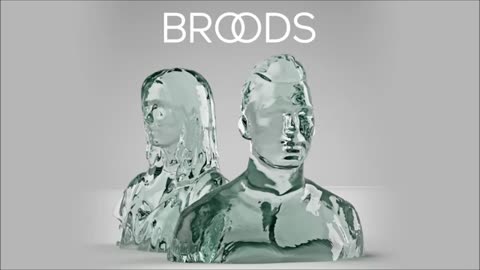 Broods - Pretty Thing