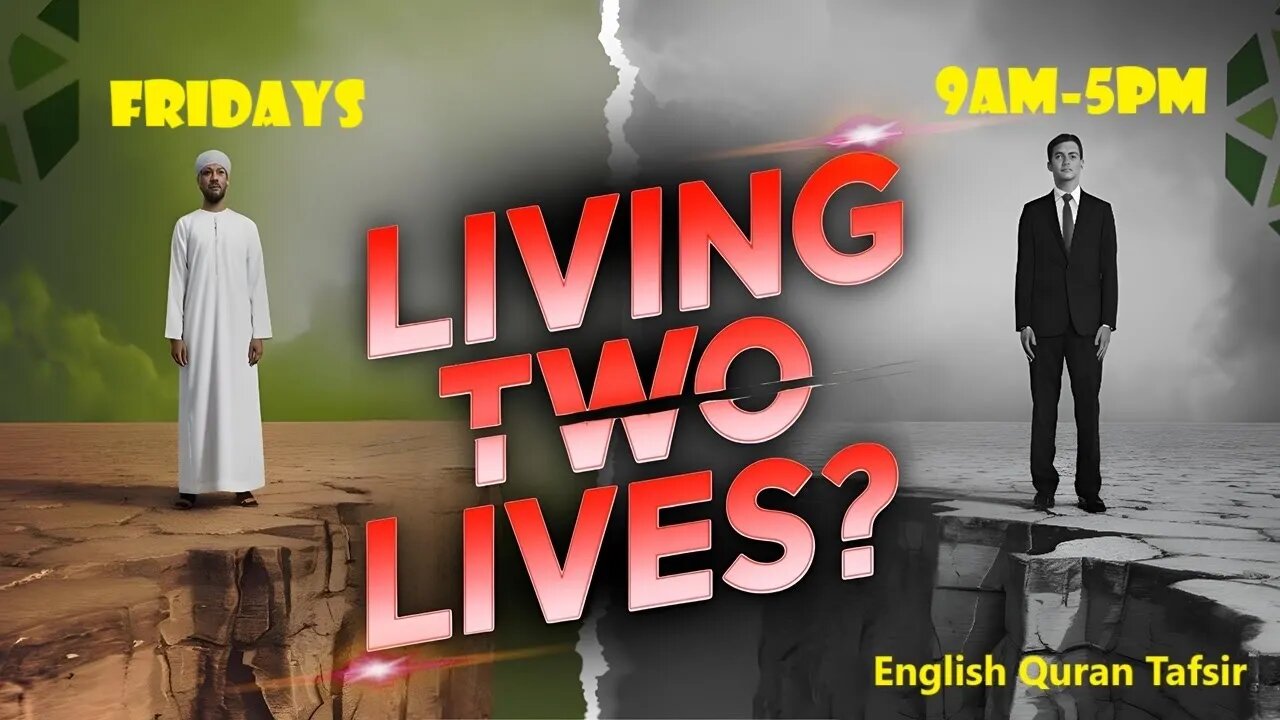 Muslim Living Two Lives - English Quran