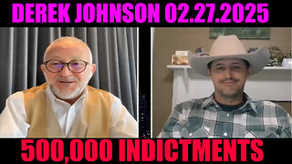 Derek Johnson SHOCKING NEWS 02/28/2025 🔥 CIVILIAN OR MILITARY COURTS, 500,000 INDICTMENTS