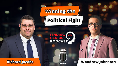 🎯 Winning The Political Fight: Campaign Strategies With Woodrow Johnston 🇺🇸 📊