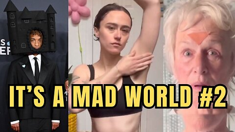 It’s a Mad World # 2