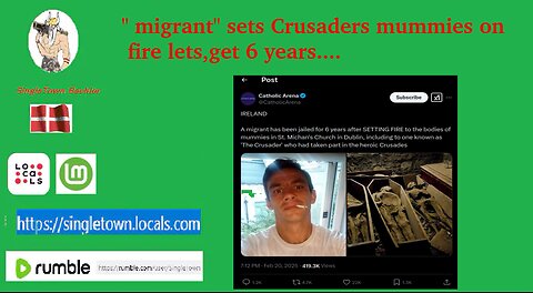 "migrant" sets Crusaders mummie on fire, and get 6 years behind bars.. ???? WHAT.-.