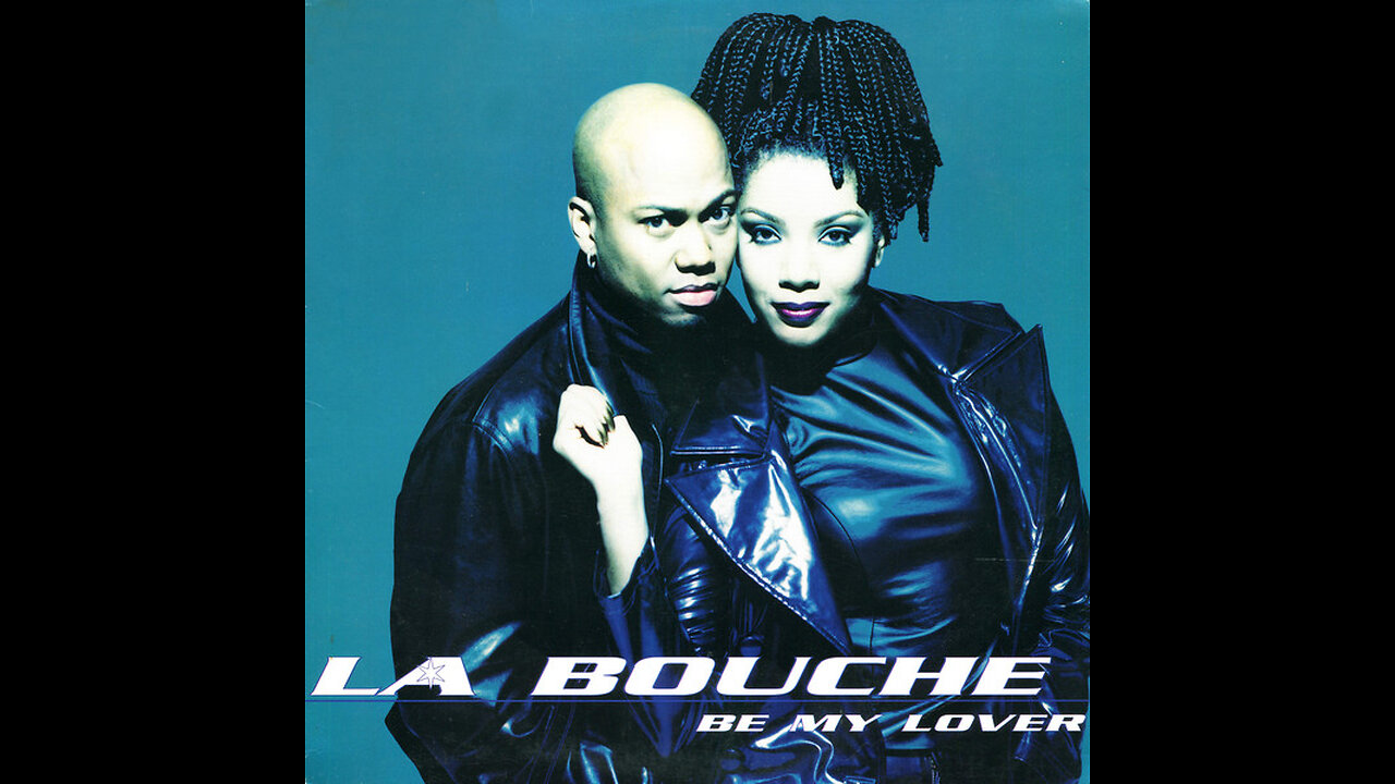 La Bouche ( Be My Lover ) Official Video 1995