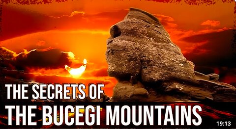 ANNUNAKI BASE - THE SECRETS OF THE BUCEGI MOUNTAINS: Traces of a Lost Civilisation? PART 1