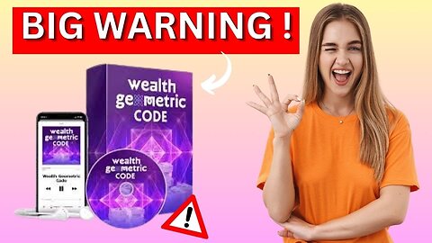 Wealth Geometric Code 2024 (⚠️BIG WARNING ! ⛔) Wealth Geometric Code Reviews