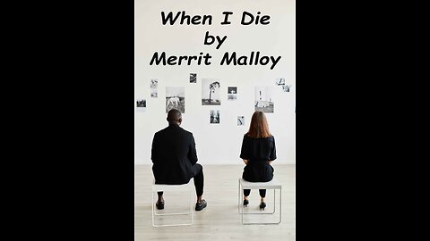 When I Die by Merrit Malloy