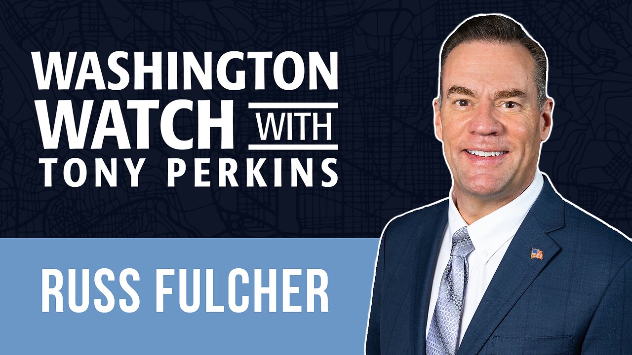 Rep. Russ Fulcher's Vision for the Reconciliation Bill with Trump