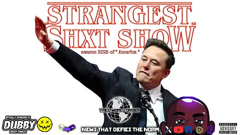 #tWo EP 52 Strangest ShXt Show