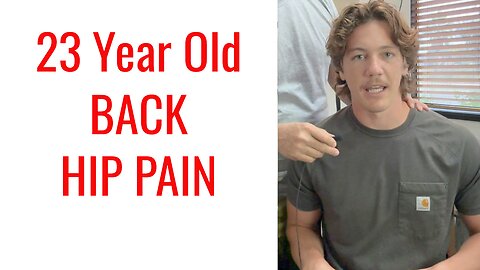 Kaden, 23, Battles Back & Hip Pain—Injury from Gym & Desk Struggles! Can He Find Pain-Free Relief?