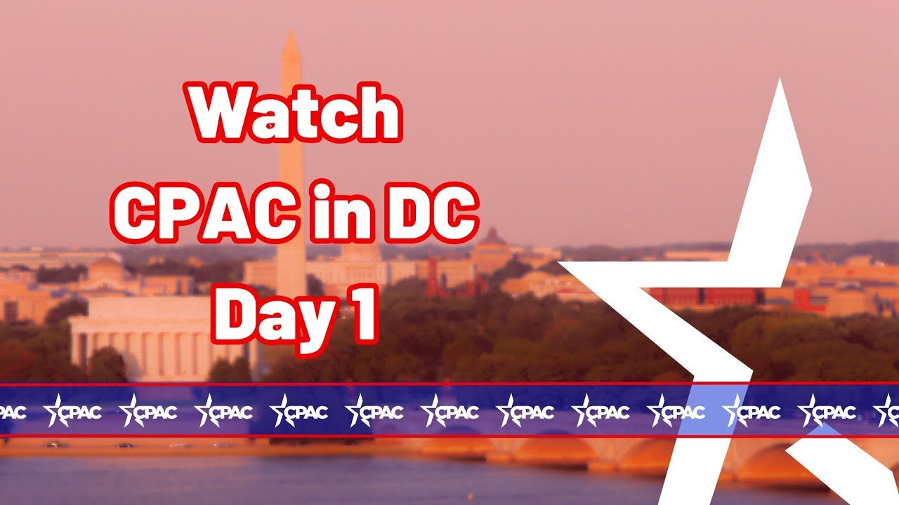 CPAC in DC 2025 Day 1 - FULL