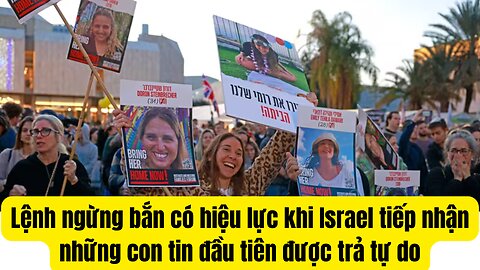 Tin Tổng Hợp 19/1/2025 Lệnh Ngừng Bắn Gaza Có Hiệu Lực.