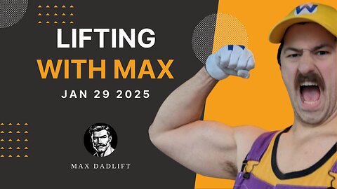 Lifting with Max 1.25.29