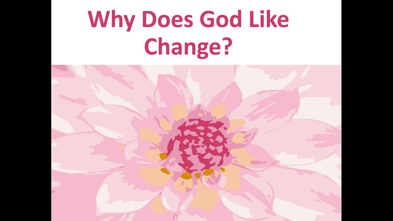 April 1 (Year 4) Why does God like change? - Tiffany Root & Kirk VandeGuchte
