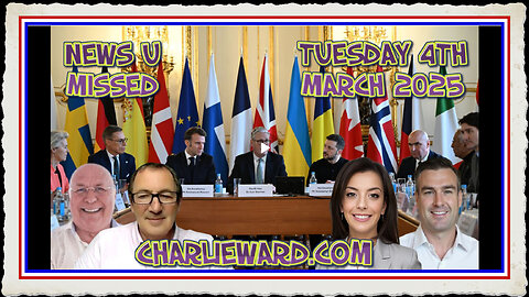 NEWS U MISSED WITH CHARLIE WARD, PAUL BROOKER WARREN THORNTON TUESDAY 4TH MARCH 2025