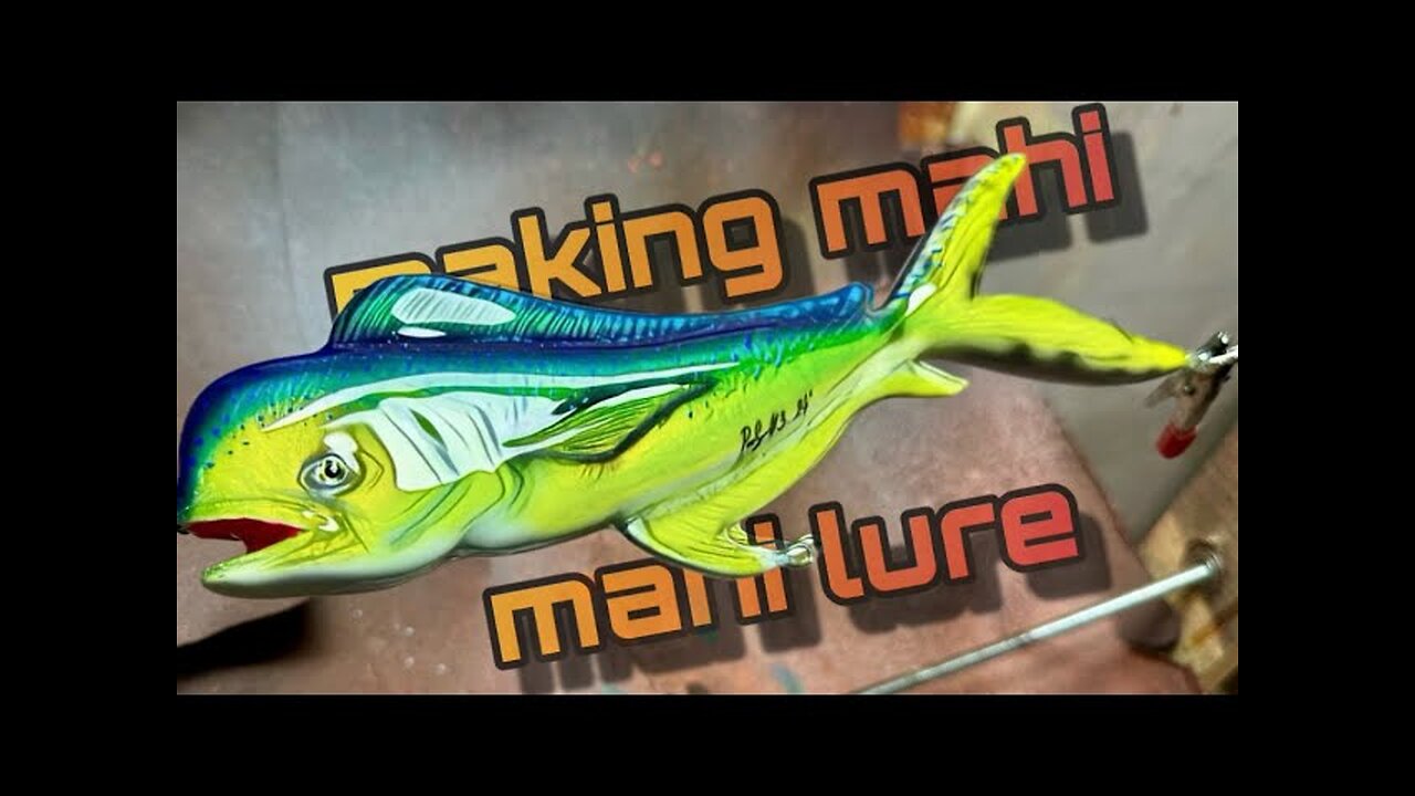 How to make mahi mahi lure