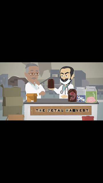 Abortion Distortion #128 - The Fetal Harvest