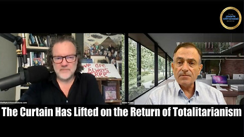 The Mark Attwood Show - Eddie Hobbs 'The Curtain Has Lifted on the Return of Totalitarianism'