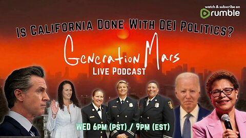 Is California Done With DEI Politics? -GMP LIVE- Wed 6pm (pst) / 9pm (est)