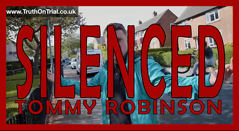 SILENCED, TOMMY ROBINSON 2024