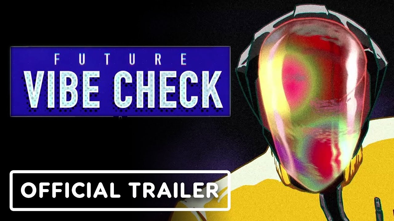 Future Vibe Check - Official Publisher Reveal Trailer