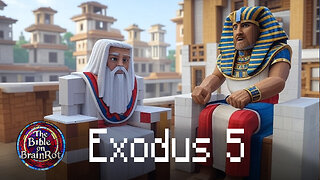 Exodus 5 | The Bible on BrainRot