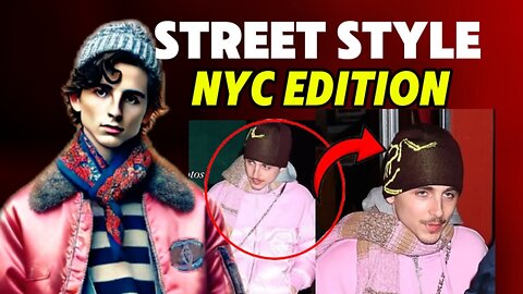 Timothée Chalamet’s Street Style Revolution: NYC Edition 🌟🔥