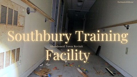 Southbury Training School Town Revisit