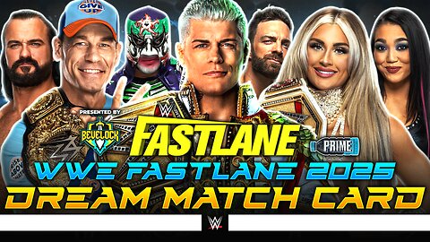 WWE Fastlane 2025 - Dream Match Card | Bevelock