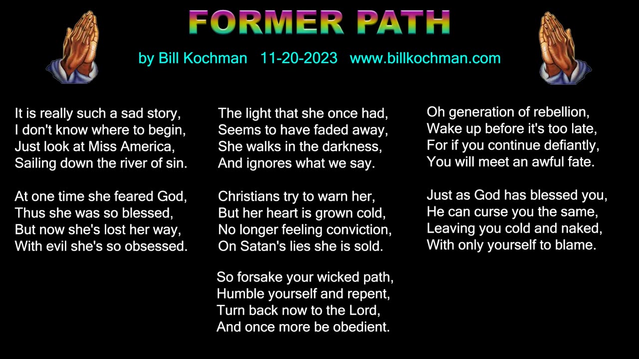 FORMER PATH -- an original song by Bill Kochman.