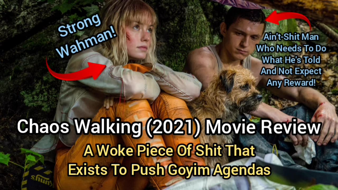 Chaos Walking (2021) Movie Review - MORE WOKE AGENDA THAN ACTUAL FILM