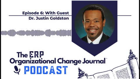 Crypto - Gemach MOOC - The Podcast Vault Dr. Justin Goldston on ERP Organizational Change Success Factors