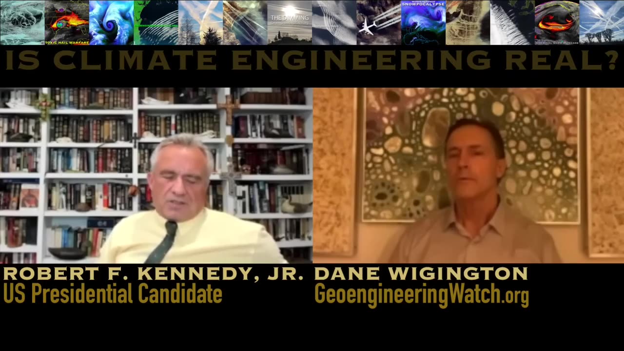 Is Climate Engineering Real? RFK Jr & Dane Wigington (2023)