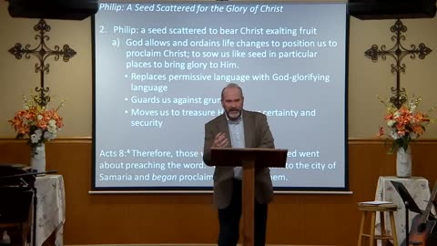 Philip: A Scattered Seed for the Glory of Christ | Acts 8: 1 - 13