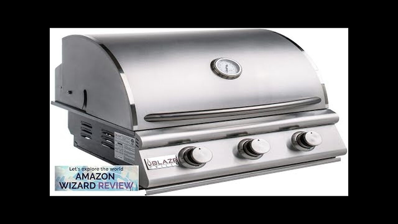 Blaze Outdoor Kitchen Grill 32- inch Built-in Propane Gas Grill Review