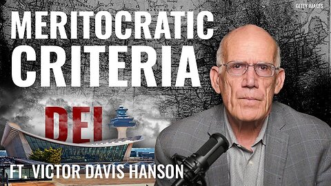 Victor Davis Hanson: Donald Trump’s ‘DEI Firestorm’!!! - 2/4/2025