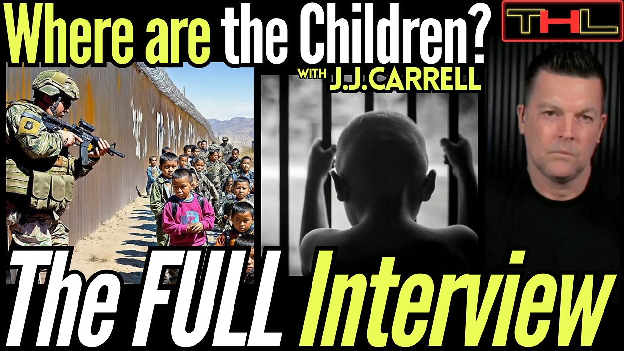 Child S*x Trafficking at the Border is REAL & They're ALL In on It! w JJ Carrell, The FULL Interview