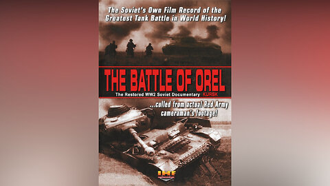 The Battle of Orel/Kursk (1943)