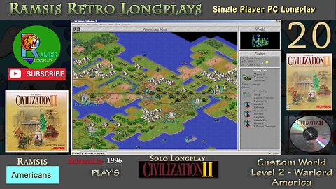 Sid Meier's Civilization II | 1996 | Windows PC | Warlord | America - Episode #20 | Let's Play