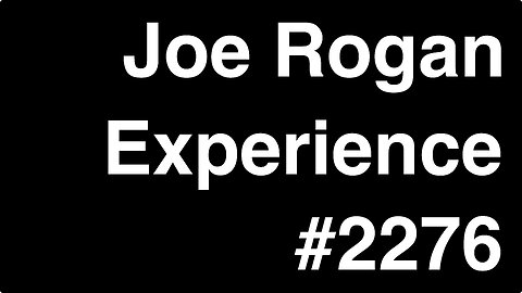 Joe Rogan Experience #2276 - Felipe Esparza