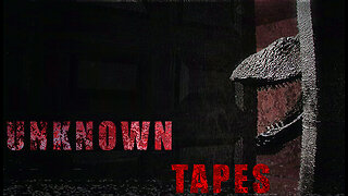 Unknowed Tapes Live on Rumble