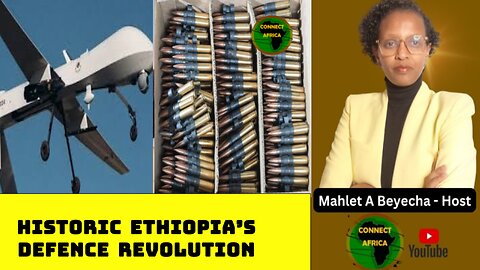 ETHIOPIA STARTS TO PRODUCE DRONES AND AMMUNITION FOR LOCAL AND EXPORT