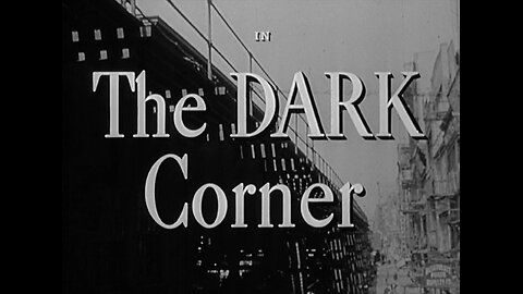 The Dark Corner (1946)