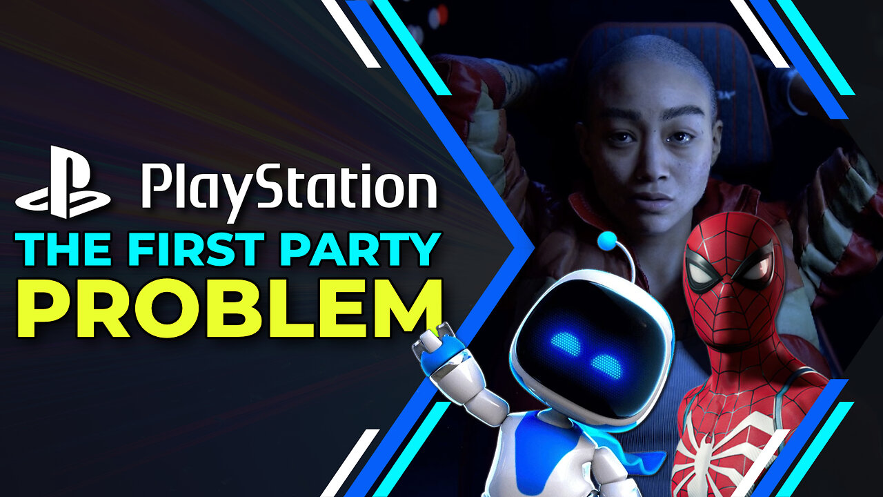 PlayStation has a First Party Problem