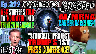 Ep.322 “Stargate” Project: Trump’s 1st Press Conference! AI/MRNA Cancer Vaccine?! J6 Hostages Still Held In Custody/Re-Jailed In Defiance of POTUS! Jake Sullivan told NSC Staffers to “Hold Over” into Trump 2.0 To Sabotage New Admin!