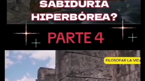 ¿Que es la Sabiduría Hiperborea? Parte 04